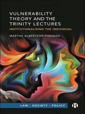 cover image of Vulnerability Theory and the Trinity Lectures